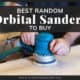 Best Random Orbital Sander