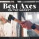 Best Axes