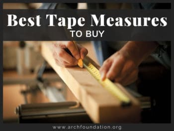 Best Tape Measures