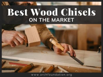 Best Wood Chisels