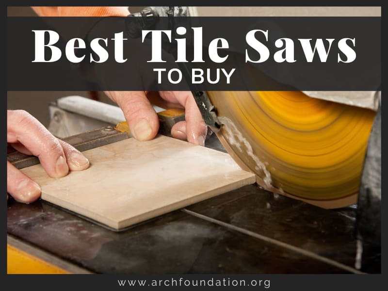 Top 15 Best Tile Saws To Buy in 2024