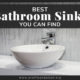 Best Bathroom Sinks