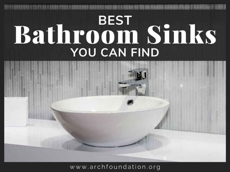 Top 10 Best Bathroom Sinks You Can Find In 2024
