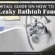 How To Fix Leaky Bathtub Faucet