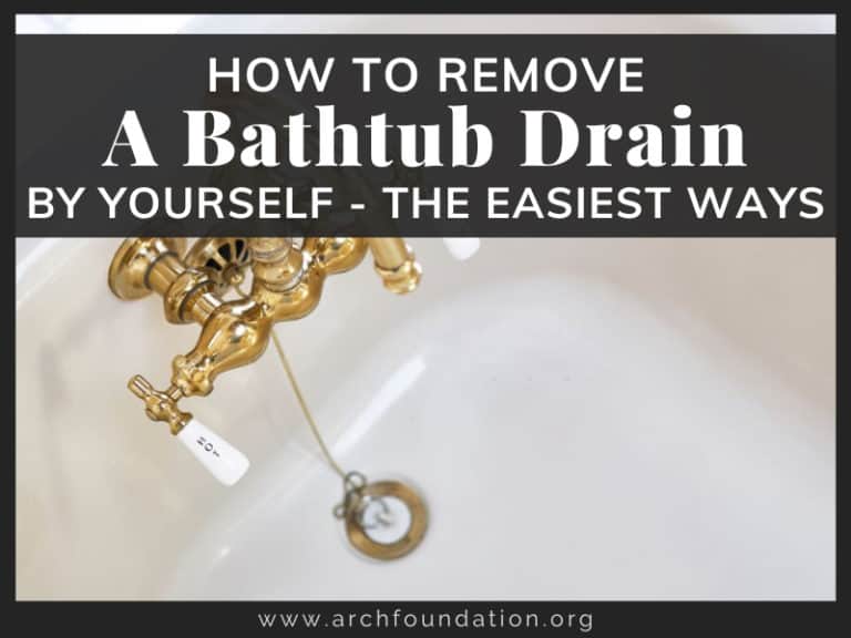 How To Remove A Bathtub Drain