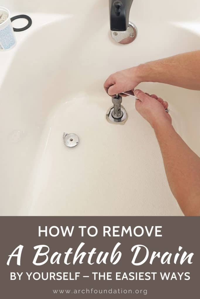 How To Remove A Bathtub Drain