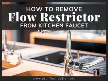 Remove Flow Restrictor From Kitchen Faucet