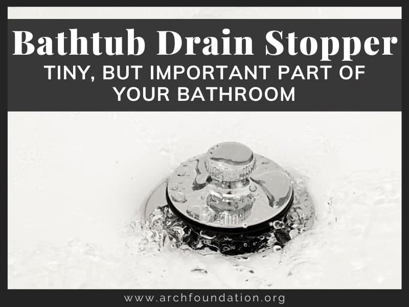 but Important Part of Your Bathroom,Bathtub Drain Stopper Tiny, but