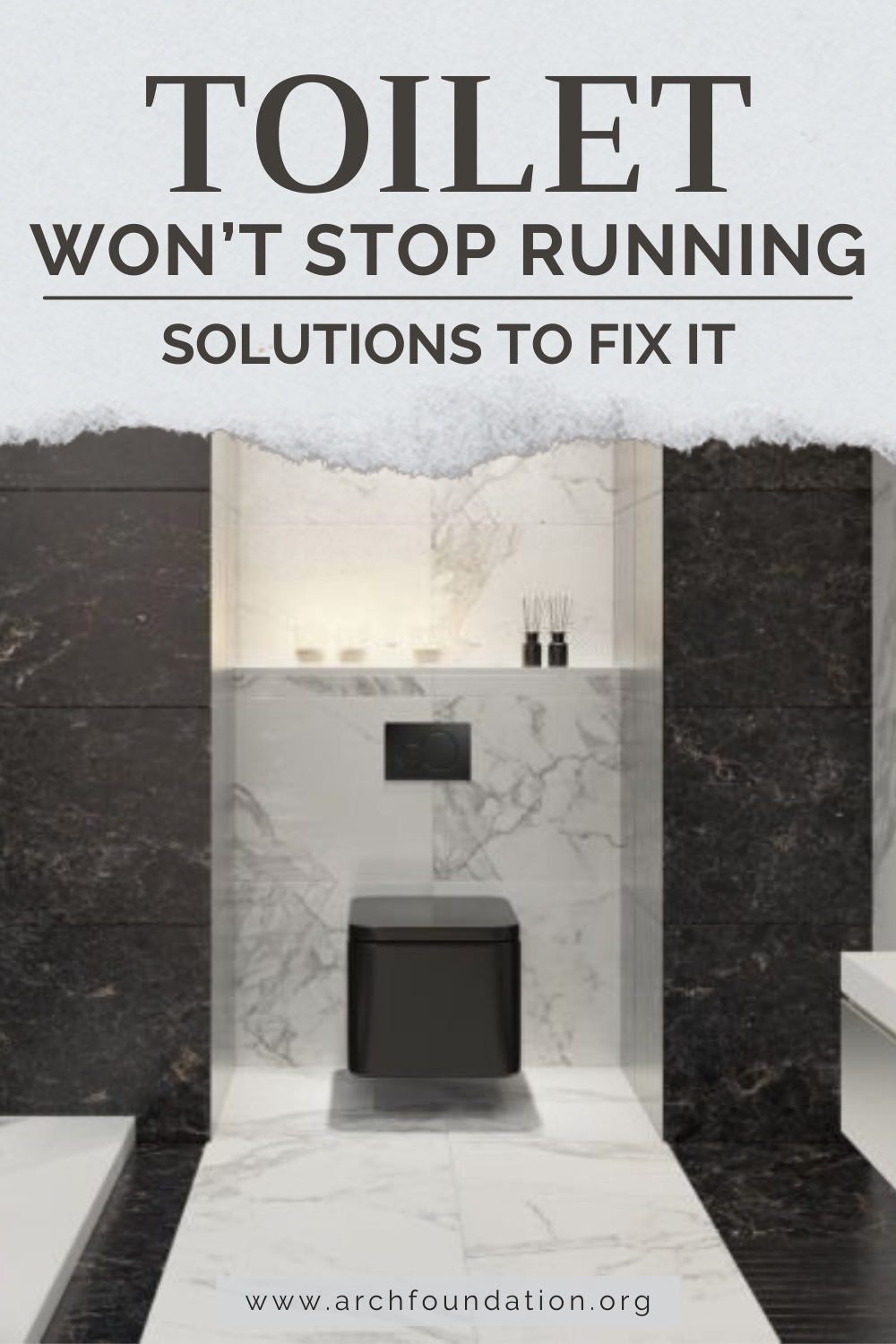 Toilet Won't Stop Running 6 Solutions To Fix It 2024