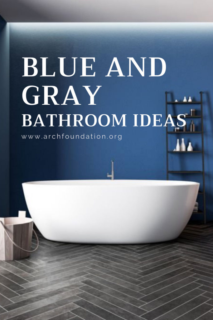 Blue And Gray Bathroom Ideas