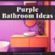 Purple Bathroom Idea