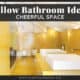Yellow Bathroom Ideas