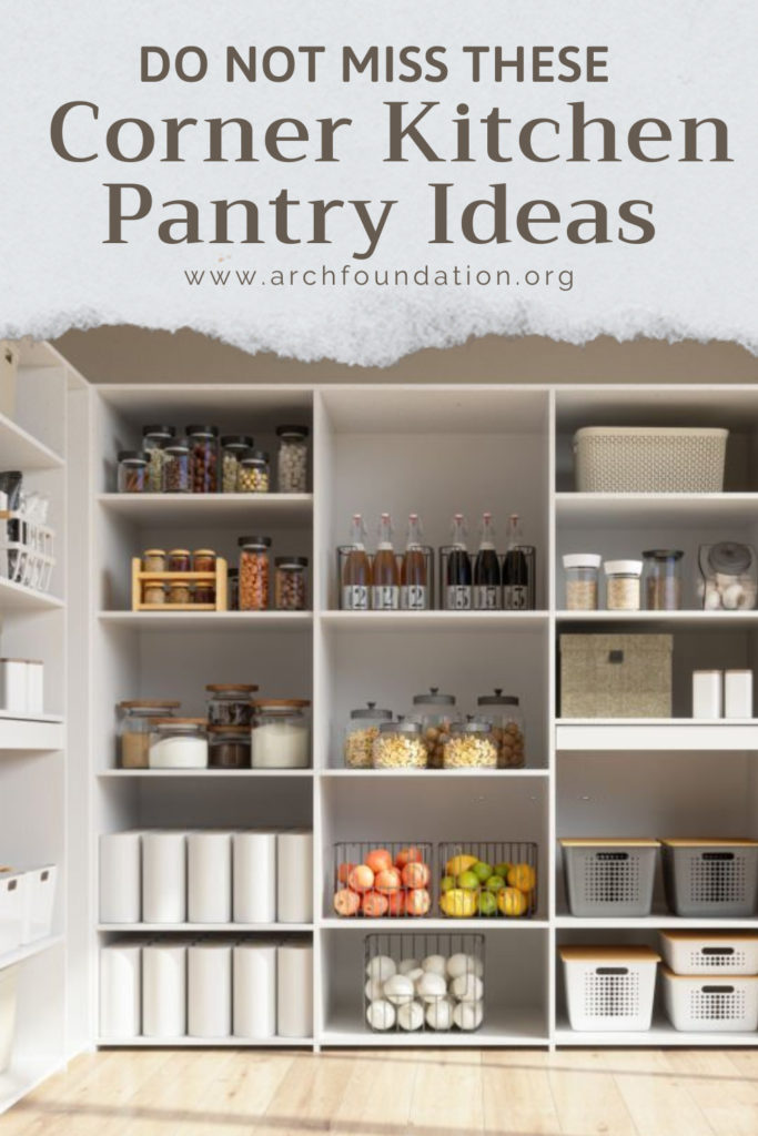 Corner Kitchen Pantry Ideas