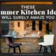 Summer Kitchen Ideas