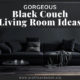 Black Couch Living Room Ideas