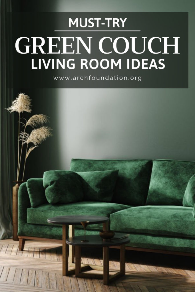 Green Couch Living Room Ideas