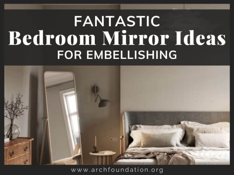 Bedroom Mirror Ideas