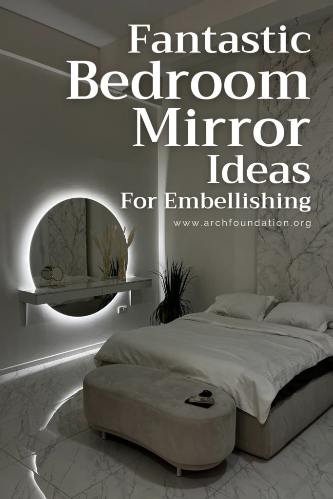 Bedroom Mirror Ideas