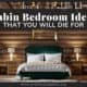 Cabin Bedroom Ideas