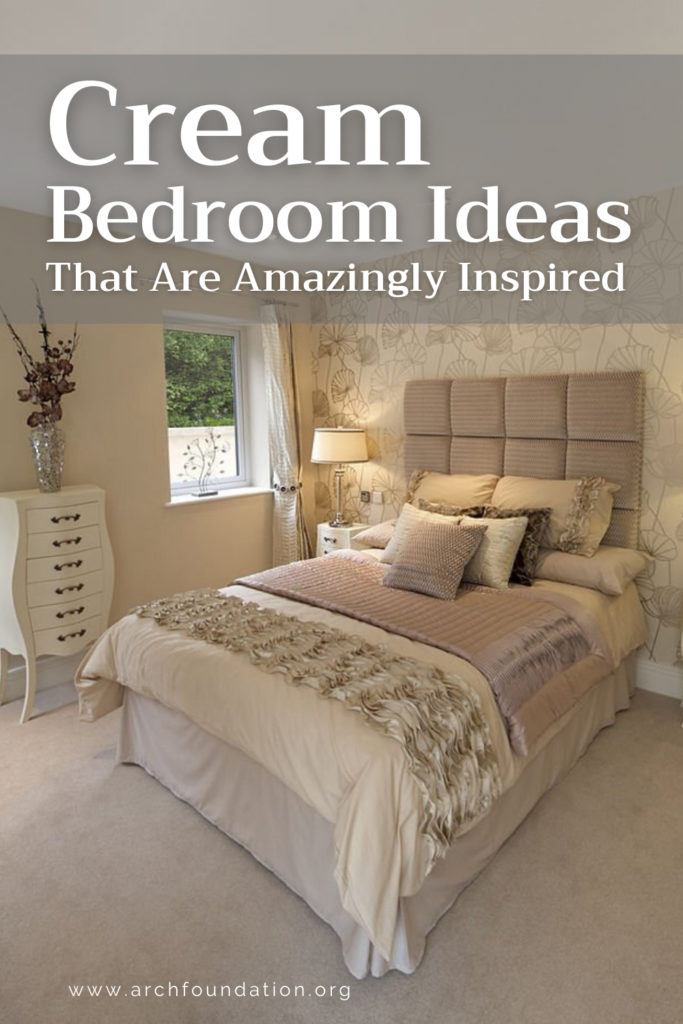 Cream Bedroom Ideas