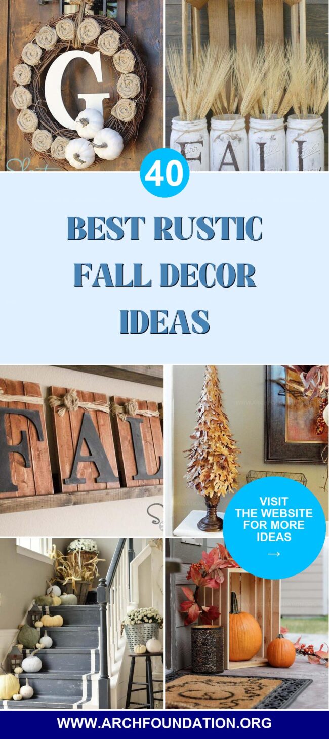 40 Rustic Fall Decor Ideas for a Cozy and Warm Home