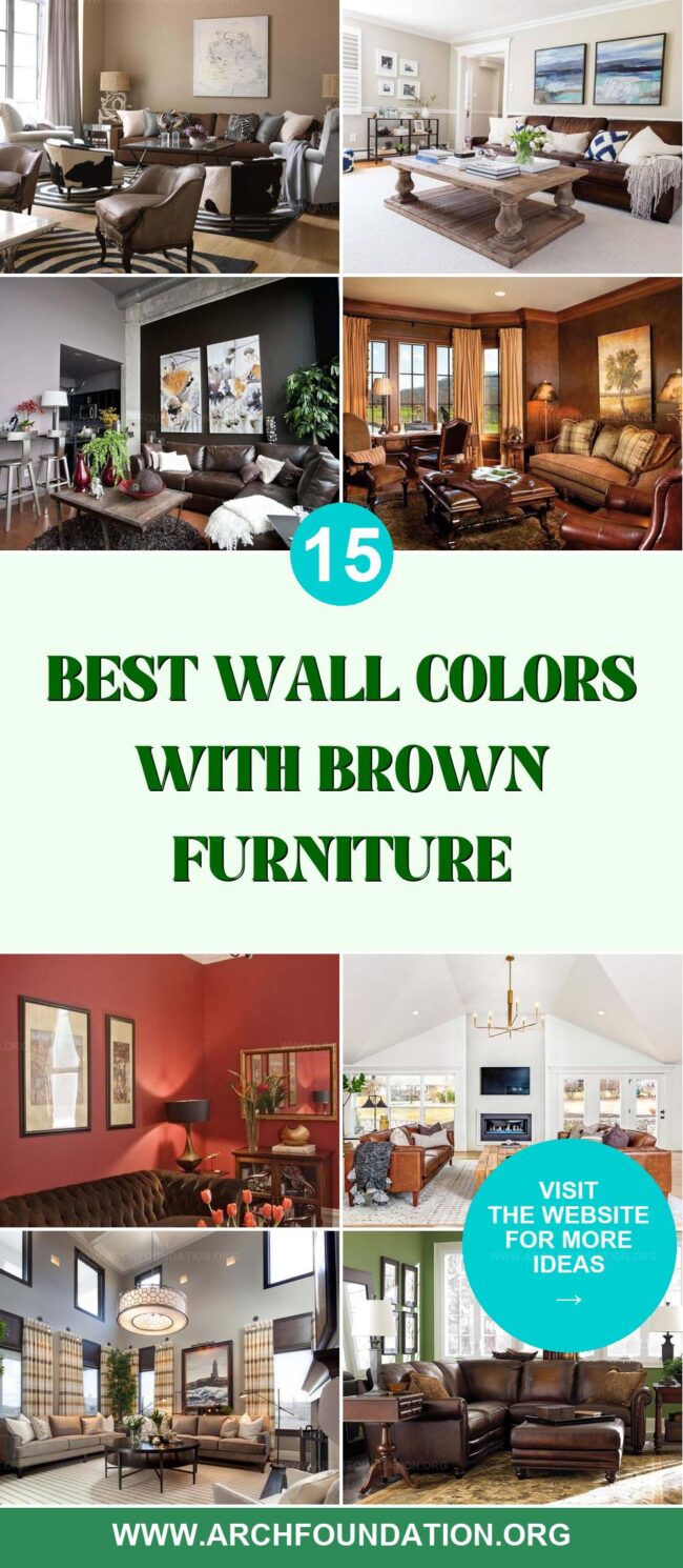 15 Perfect Wall Colors to Complement Your Brown Furniture