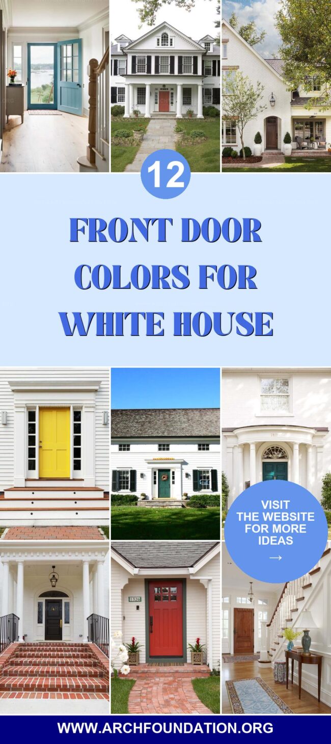 12 Best Colors for a White House Front Door