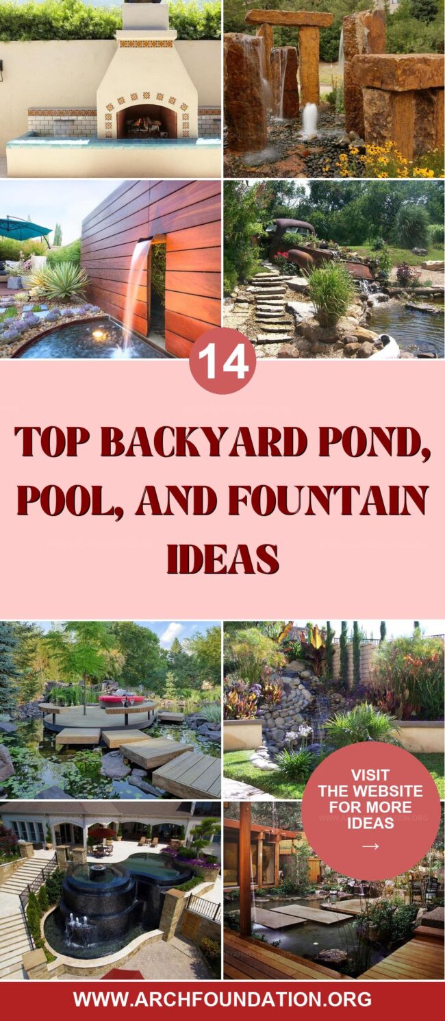 14 Ideal Backyard Pond, Pool, and Fountain for You
