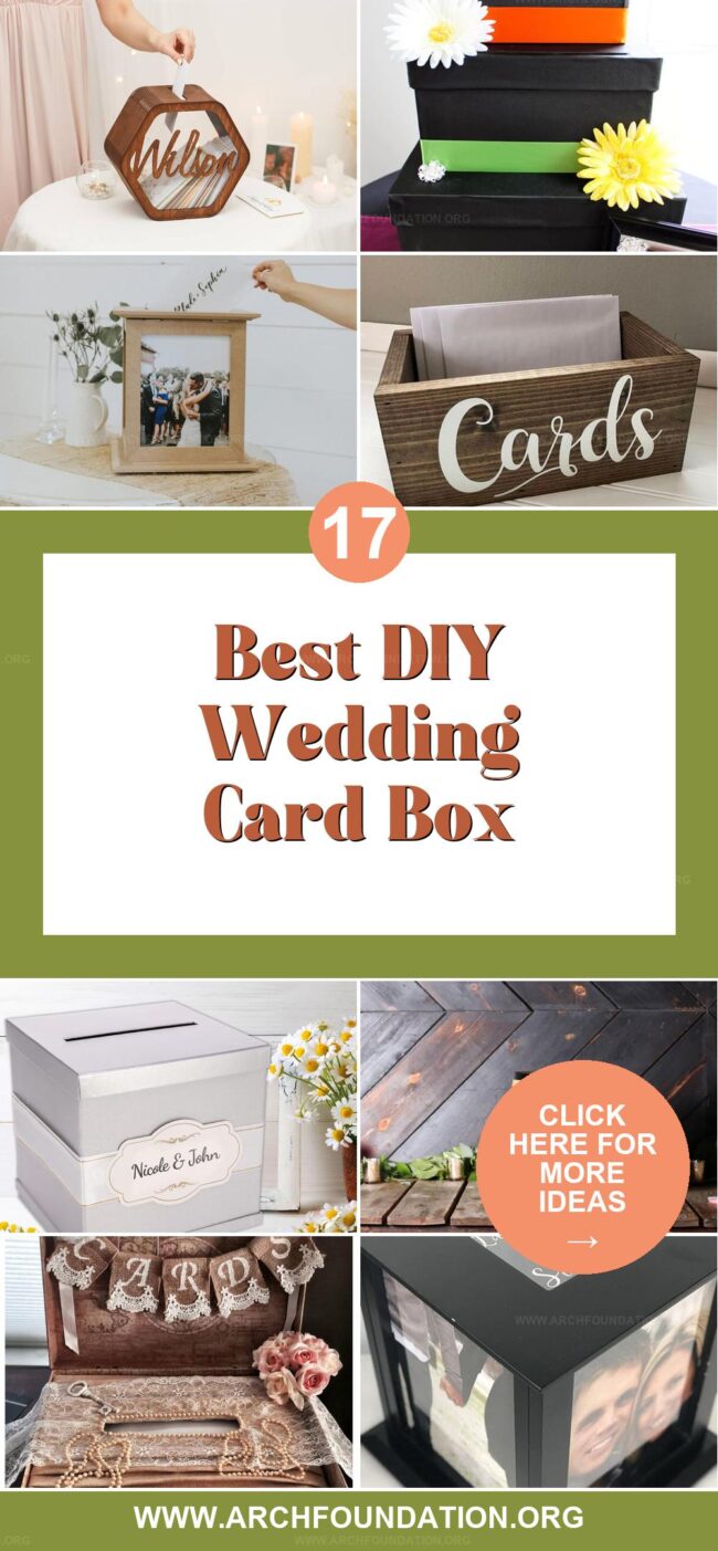 Top 17 Creative Card Box Ideas to Impress at Your Wedding